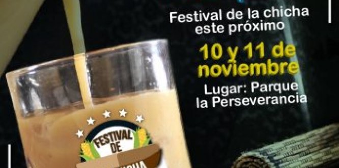 ¡Agéndese! El próximo 10 y 11 de noviembre no se pierda el Festival de la Chicha
